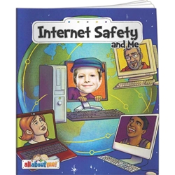 Internet Safety and Me All About Me Internet Safety and Me All About Me, BetterLifeLine, BetterLife, Education, Educational, information, Informational, Wellness, Guide, Brochure, Paper, Low-cost, Low-Price, Cheap, Instruction, Instructional, Booklet, Small, Reference, Interactive, Learn, Learning, Read, Reading, Health, Well-Being, Living, Awareness, AllAboutMe, AdventureBook, Adventure, Book, Picture, Personalized, Keepsake, Storybook, Story, Photo, Photograph, Kid, Child, Children, School, Imprinted, Personalized, Promotional, with name on it, giveaway,