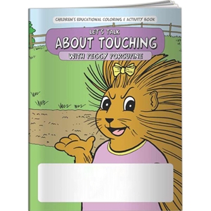 Let's Talk About Touching with Peggy Porcupine Coloring Book