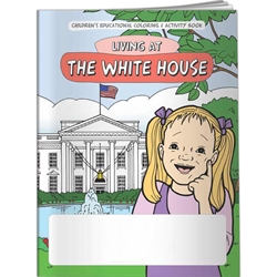 Living at The White House Coloring Book Living at The White House Coloring Book, BetterLifeLine, BetterLife, Education, Educational, information, Informational, Wellness, Guide, Brochure, Paper, Low-cost, Low-Price, Cheap, Instruction, Instructional, Booklet, Small, Reference, Interactive, Learn, Learning, Read, Reading, Health, Well-Being, Living, Awareness, ColoringBook, ActivityBook, Activity, Crayon, Maze, Word, Search, Scramble, Entertain, Educate, Activities, Schools, Lessons, Kid, Child, Children, Story, Storyline, Stories, Special, Political, Government, Vote, Voting, Election, Politics, Imprinted, Personalized, Promotional, with name on it, Giveaway,