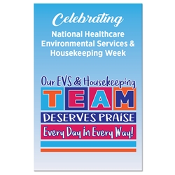 "Our EVS & Housekeeping TEAM Deserves Praise Every Day in Every Way!" Theme 11 x 17" Posters (Sold in Packs of 10)  Housekeeping Week, International Housekeepers Week, Environmental Services Week, Theme, Posters, Poster, Celebration Poster, Appreciation Day, Recognition Theme Poster, 