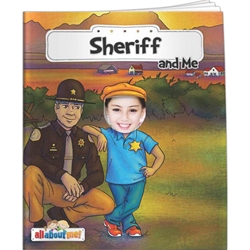 Sheriff and Me All About Me Sheriff and Me All About Me, BetterLifeLine, BetterLife, Education, Educational, information, Informational, Wellness, Guide, Brochure, Paper, Low-cost, Low-Price, Cheap, Instruction, Instructional, Booklet, Small, Reference, Interactive, Learn, Learning, Read, Reading, Health, Well-Being, Living, Awareness, AllAboutMe, AdventureBook, Adventure, Book, Picture, Personalized, Keepsake, Storybook, Story, Photo, Photograph, Kid, Child, Children, School, Imprinted, Personalized, Promotional, with name on it, giveaway,