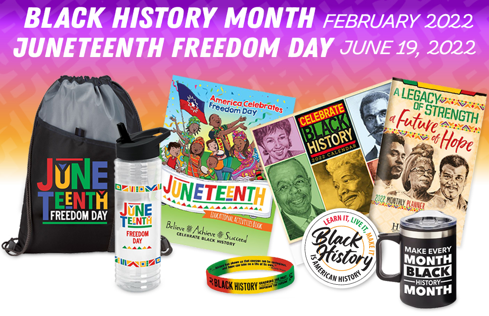 Black History Month in February & Junteenth Freedom Day June 19th