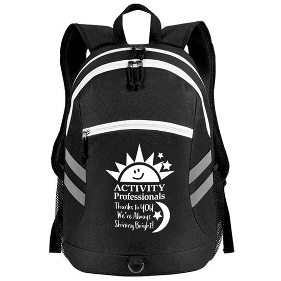 "Activity Professionals: Thanks to You We're Always Shining Bright!" Balance Laptop Backpack - APW014