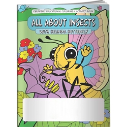 All About Insects with Belinda The Butterfly Coloring Book All About Insects with Belinda Butterfly Coloring Book, BetterLifeLine, BetterLife, Education, Educational, information, Informational, Wellness, Guide, Brochure, Paper, Low-cost, Low-Price, Cheap, Instruction, Instructional, Booklet, Small, Reference, Interactive, Learn, Learning, Read, Reading, Health, Well-Being, Living, Awareness, ColoringBook, ActivityBook, Activity, Crayon, Maze, Word, Search, Scramble, Entertain, Educate, Activities, Schools, Lessons, Kid, Child, Children, Story, Storyline, Stories, Imprinted, Personalized, Promotional, with name on it, Giveaway,