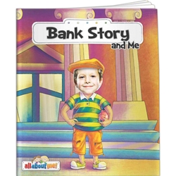 Bank Story and Me All About Me Bank Story and Me All About Me,BetterLifeLine, BetterLife, Education, Educational, information, Informational, Wellness, Guide, Brochure, Paper, Low-cost, Low-Price, Cheap, Instruction, Instructional, Booklet, Small, Reference, Interactive, Learn, Learning, Read, Reading, Health, Well-Being, Living, Awareness, AllAboutMe, AdventureBook, Adventure, Book, Picture, Personalized, Keepsake, Storybook, Story, Photo, Photograph, Kid, Child, Children, School, Financial, Debit, Credit, Check, Credit union, Investment, Loan, Savings, Finance, Money, Checking, Cash, Transactions, Budget, Wallet, Purse, Creditcard, Balance, Reconciliation, Retirement, House, Home, Mortgage, Refinance, Real Estate, Bill, Debt, Fraud, Amortization, Imprinted,  