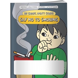 Be Smart, Dont Start! Say NO to Smoking Coloring Book  Be Smart, Dont Start! Say NO to Smoking Coloring Book, BetterLifeLine, BetterLife, Education, Educational, information, Informational, Wellness, Guide, Brochure, Paper, Low-cost, Low-Price, Cheap, Instruction, Instructional, Booklet, Small, Reference, Interactive, Learn, Learning, Read, Reading, Health, Well-Being, Living, Awareness, ColoringBook, ActivityBook, Activity, Crayon, Maze, Word, Search, Scramble, Entertain, Educate, Activities, Schools, Lessons, Kid, Child, Children, Story, Storyline, Stories, Drugs, Alcohol, Smoke, Tobacco, Smoking, Cigarettes, Lungs, Cancer, Drinking, Drink, Booze, Liquor, Beer, Say No, DARE, SADD, MADD, Drunk, DUI, DWI, AA, Abuse, Addiction, Imprinted, Personalized, Promotional, with name on it, Giveaway