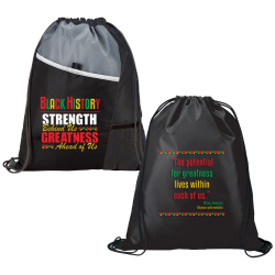"Black History: Strength Behind Us, Greatness Ahead Of Us" 2-Sided Drawstring Backpack Black history month theme Backpack, black history month promotional items, black history month drawstring, Black history month backpack, African American history promotions, 