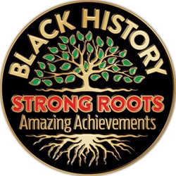 Black History: Strong Roots Amazing Achievements Lapel Pin black history month Lapel Pins, Pins, Martin Luther King Jr Pin, button, Black History Month Button, Black History Month decorations, Black History Month theme decorations, promotional items, black history month giveaways,