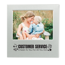 Customer Service: Cheers To You For All You Do! 4" X 6" Aluminum Photo Frame  4" X 6" Aluminum Photo Frame, Customer Service, Cheers To You For All You Do!, Aluminum, Photo, Frame, 4" x 6", Imprinted, Personalized, Promotional, with name on it, giveaway, Desk, 