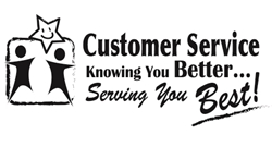 Customer Service: Knowing You Better...Serving You Best!  