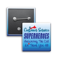 "Customer Service: Superheroes Answering The Call...We Thank You All!" Square Buttons (Sold in Packs of 25)  Customer Service Week, CSRs, Customer Service, Staff, Team, Week, Recognition, Appreciation, Square Button, Buttons, Campaign Button, Safety Pin Button, Full Color Button, Button