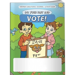 Do Your Part and Vote Coloring Book Do Your Part and Vote Coloring Book, activity books, coloring books, america, american, political, politics, patriot, patriotic, vote, voting, election, government, president, senator, united states, USA, Imprinted, Personalized, Promotional, with name on it, Giveaway, 