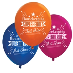 "Housekeeping: Superheroes That Shine" 11 inch Fashion Latex Balloons (Pack of 60 assorted)  Housekeeping, housekeepers, week, staff, Theme, Latex, balloons, party goods, decorations, celebrations, round shaped balloons, promotional balloons, custom balloons, imprinted balloons
