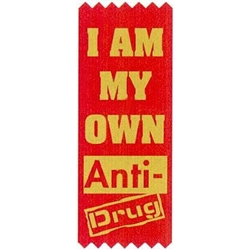 "I Am My Own Anti-Drug!" Self-Adhesive Satin Ribbon Pack (Pack of 100)  Satin Red Ribbons, Gold Stamped Ribbons, Self-Adhesive, Ribbons, red ribbon week, red ribbon week party supplies, red ribbon week decorations, drug prevention, party goods, decorations, banners