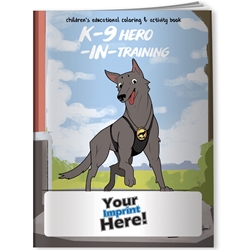 K-9 Hero in Training Coloring Book | Care Promotions