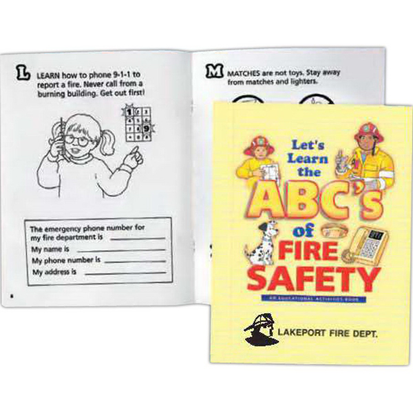 LET'S LEARN THE ABC'S OF FIRE SAFETY
