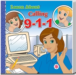 Learn About Calling 9-1-1 Storybook promotional story book, police promotional items, crime prevention promotional products, crime prevention month giveaways, crime prevention month handouts, law enforcement giveaways, police community affairs, 9-1-1 promotional items, 911 promotional items