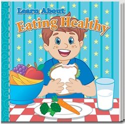 Learn About Eating Healthy Storybook | Care Promotions