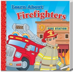 Learn About Firefighters Story Book | Fire Safety Education | Care Promotions