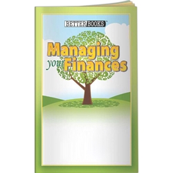 Managing Your Finances Better Books Managing Your Finances Better Books /Handbook, BetterLifeLine, BetterLife, Education, Educational, information, Informational, Wellness, Guide, Brochure, Paper, Low-cost, Low-Price, Cheap, Instruction, Instructional, Booklet, Small, Reference, Interactive, Learn, Learning, Read, Reading, Health, Well-Being, Living, Awareness, BetterBook, Financial, Debit, Credit, Check, Credit union, Investment, Loan, Savings, Finance, Money, Checking, Cash, Transactions, Budget, Wallet, Purse, Creditcard, Balance, Reconciliation, Retirement, House, Home, Mortgage, Refinance, Real Estate, Bill, Debt, Fraud, Amortization, Imprinted, Personalized, Promotional, with name on it, giveaway,
