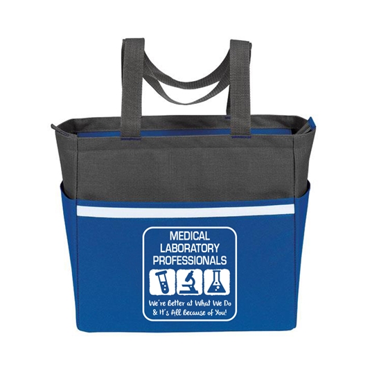 "Medical Laboratory Professionals: We're Better at What We Do & It's All Because of You" Two-Tone Accent Zip Tote   - MLW024