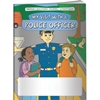 My Visit With a Police Officer Coloring Book My Visit With a Police Officer Coloring Book, BetterLifeLine, BetterLife, Education, Educational, information, Informational, Wellness, Guide, Brochure, Paper, Low-cost, Low-Price, Cheap, Instruction, Instructional, Booklet, Small, Reference, Interactive, Learn, Learning, Read, Reading, Health, Well-Being, Living, Awareness, ColoringBook, ActivityBook, Activity, Crayon, Maze, Word, Search, Scramble, Entertain, Educate, Activities, Schools, Lessons, Kid, Child, Children, Story, Storyline, Stories, Jail, Prison, Law, Legal, Elementary, Imprinted, Personalized, Promotional, with name on it, Giveaway,