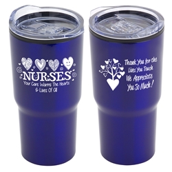 "Nurses: Your Care Warms The Hearts & Lives Of All" 20 oz Stainless Steel & Polypropylene Tumbler Nurses Theme Tumbler, Nurses Appreciation Tumbler, Nurses Travel Tumbler, Appreciation, recognition Gifts, 20 oz tumbler, Imprinted Tumblers, Stainless Steel Tumblers, Care Promotions, 