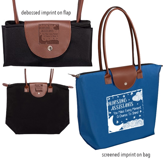 "Nursing Assistants: You Make Every Moment A Chance To Shine!" Folding Tote with Leather Flap Closure   - NAW011