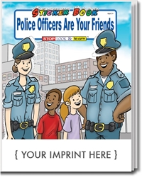 Police Officers Are Your Friends Sticker & Activity Book promotional coloring book, law enforcement promotional items, crime prevention promotional products, crime prevention month giveaways, crime prevention month handouts, police community affairs