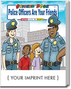 Police Officers Are Your Friends Sticker & Activity Book promotional coloring book, law enforcement promotional items, crime prevention promotional products, crime prevention month giveaways, crime prevention month handouts, police community affairs