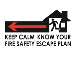 Keep Calm Know Your Fire Escape Plan 