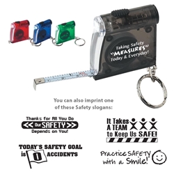 "Taking Safety Measures Today & Everyday!" LED Flashlight Key Chain  Safety, Tape Measure LED Flashlight Key Chain, Tape, Measure, LED, Flashlight, Key, Chain, Imprinted, Personalized, Promotional, with name on it, giveaway,