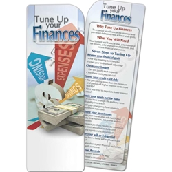 Tune Up Your Finances Bookmark Tune Up Your Finances Bookmark, BetterLifeLine, BetterLife, Education, Educational, information, Informational, Wellness, Guide, Brochure, Paper, Low-cost, Low-Price, Cheap, Instruction, Instructional, Booklet, Small, Reference, Interactive, Learn, Learning, Read, Reading, Health, Well-Being, Living, Awareness, Book, Mark, Tab, Marker, Bookmarker, Page holder, Placeholder, Place, Holder, Card, 2-side, 2-sided, Page, Financial, Debit, Credit, Check, Credit union, Investment, Loan, Savings, Finance, Money, Checking, Cash, Transactions, Budget, Wallet, Purse, Creditcard, Balance, Reconciliation, Retirement, House, Home, Mortgage, Refinance, Real Estate, Bill, Debt, Fraud, Imprinted, Personalized, Promotional, with name on it, Giv, 