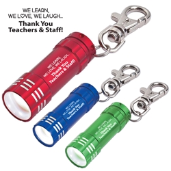 We Learn, We Love, We Laugh...Thank You (Or Welcome Back) Teachers and Staff! Design Mini Aluminum LED light with Key Clip  Mini Aluminum LED Light With Key Clip, Teachers, School, Staff, Stock, Design, Mini, Aluminum, LED, Light, with, Key, clip, Imprinted, Personalized, Promotional, with name on it, giveaway,