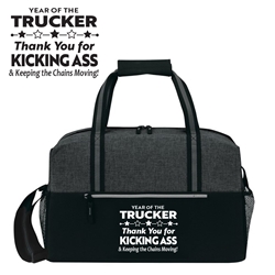 "Year of the Trucker...Thank You for Kicking Ass and Keeping The Chains Moving!" Classic Weekend Duffle   Trucker, Truck Drivers, Truckers, appreciation, Theme, 19" Sport, Deluxe, Duffle, Promotional, Imprinted, Polyester, Travel, Custom, Personalized, Bag 